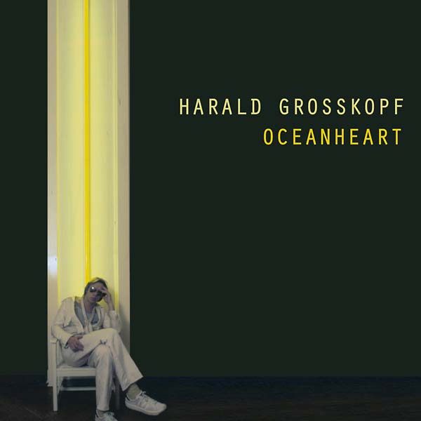 欧LP Harald Grosskopf Oceanheart BB157 Bureau B /00260 HARALD GROSSKOPF : Oceanheart - LP - BUREAU B - Forced Exposure