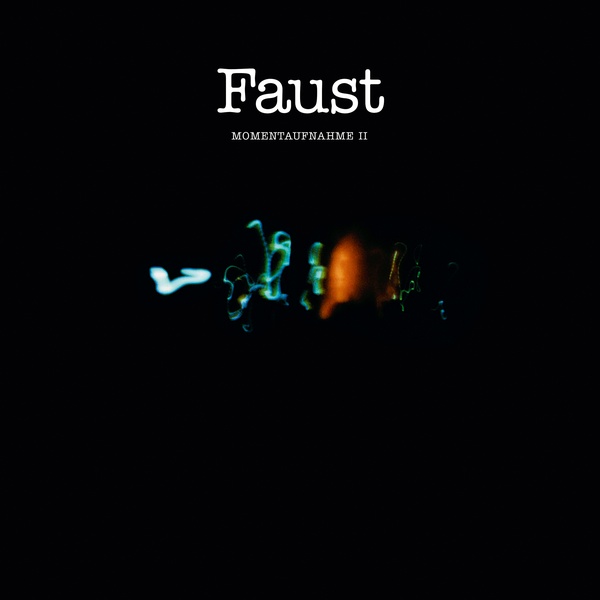 FAUST : Momentaufnahme II - LP - BUREAU B - Forced Exposure