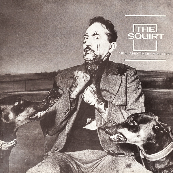 送料無料 通販 ファッション THE SQUIRT : Men And Their Masters - LP - BEAT GENERATION その他