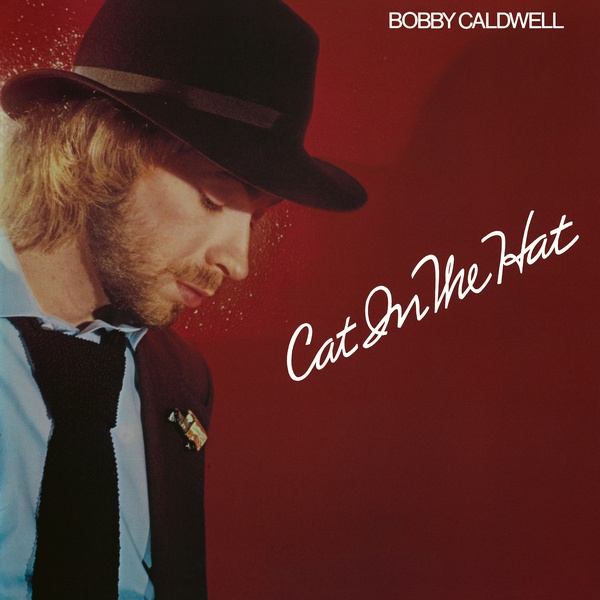 当季大流行 BOBBY CALDWELL : Cat In The Hat - LP - BE WITH RECORDS その他