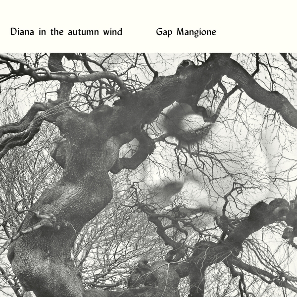 GAP MANGIONE : Diana In The Autumn Wind - LP - BE WITH RECORDS