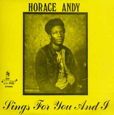 HORACE ANDY : Sings for You and I - LP - CLOCKTOWER - Forced Exposure