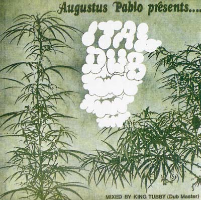 AUGUSTUS PABLO : Ital Dub - LP - CLOCKTOWER - Forced Exposure