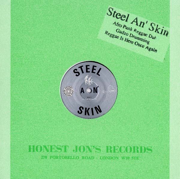 STEEL AN' SKIN : Afro Punk Reggae Dub - 12