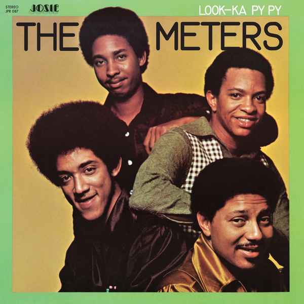 THE METERS : Look-Ka Py Py - LP - JACKPOT RECORDS - Forced Exposure