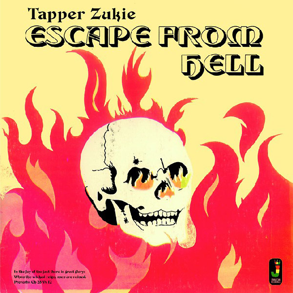 Tappa Zukie – Escape From Hell TAPPER ZUKIE : Escape From Hell - LP - JAMAICAN RECORDINGS