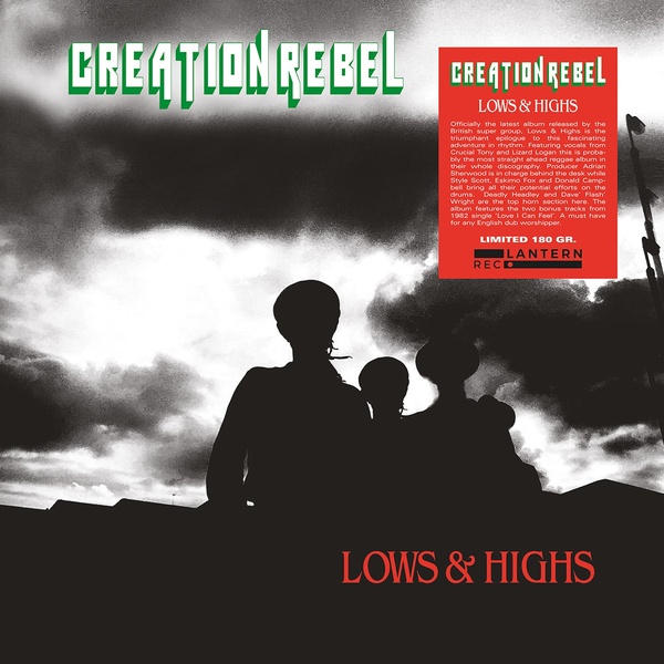 欧LP Creation Rebel Lows &amp;amp; Highs LANR010 Lantern Rec EU /00260 CREATION REBEL : Lows & Highs - LP - LANTERN REC. - Forced