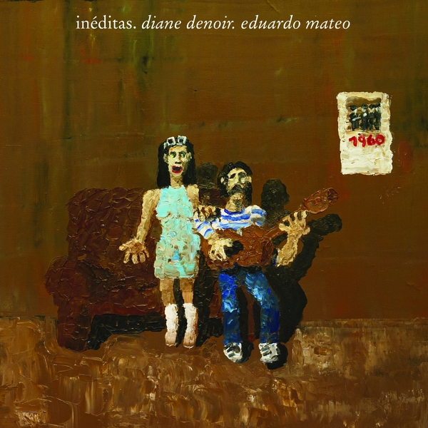 inéditas diane de noir / eduardo mateo DIANE DENOIR, EDUARDO MATEO : Ineditas - LP - LITTLE