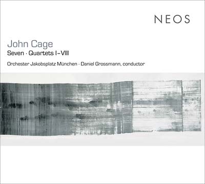 JOHN CAGE : Seven/Quartets I-VIII - CD/SACD - NEOS - Forced