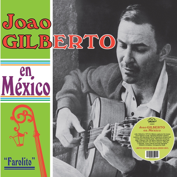 JOAO GILBERTO : En Mexico (Green Vinyl) - LP - OJO DE MUJER