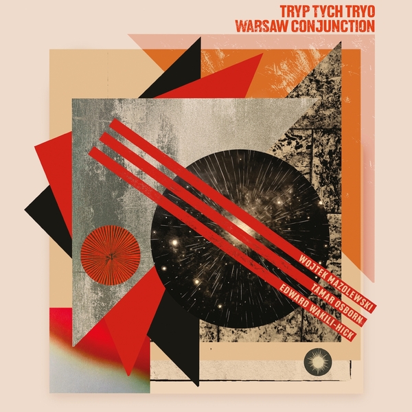 英LP Tryp Tych Tryo Warsaw Conjunction OTCRLP021 On The Corner Record /00260 TRYP TYCH TRYO : Warsaw Conjunction - LP - ON THE CORNER