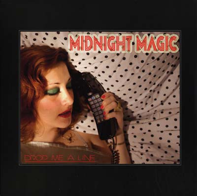 MIDNIGHT MAGIC : Drop Me A Line - 12