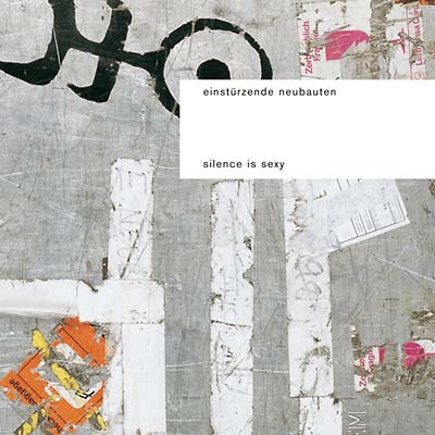 独2LP Einsturzende Neubauten Silence Is Sexy 957051 Potomak 未開封 /00660 EINSTURZENDE NEUBAUTEN : Silence Is Sexy - 2LP - POTOMAK