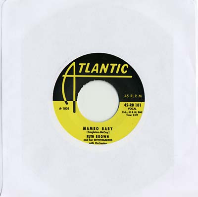 英7” Ruth Brown &amp; Her Rhythmakers / Mambo Baby / 5-10-15 Hours 45RB101 Atlantic /00080 Ruth Brown And Her Rhythmakers With Orchestra / Ruth Brown With