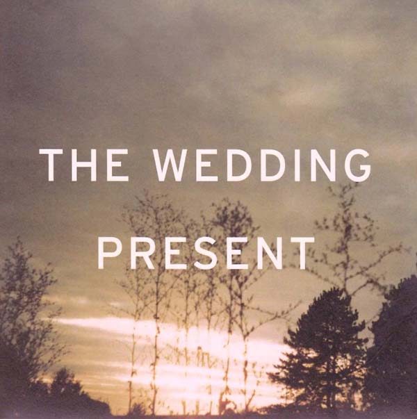 The wedding present