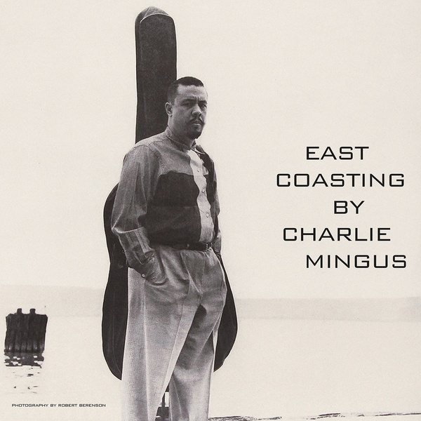 欧LP Charles Mingus East Coasting SOW033 Sowing Records /00260 CHARLES MINGUS : East Coasting - LP - SOWING RECORDS