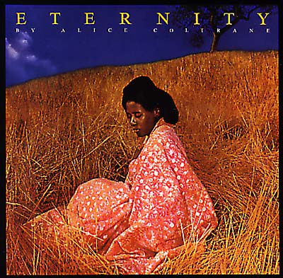 ALICE COLTRANE : Eternity - CD - SEPIA-TONE - Forced Exposure