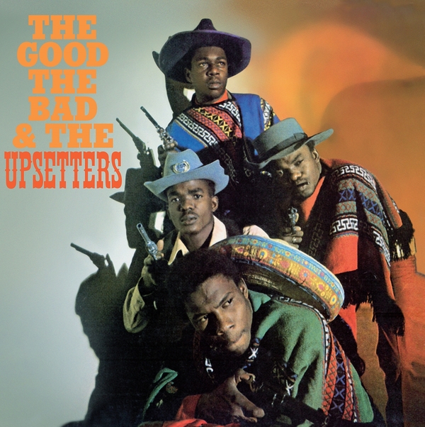 英LP Upsetters The Good, The Bad And The Upsetters TBL119 TROJAN /00260 THE UPSETTERS : The Good, The Bad And The Upsetters - LP