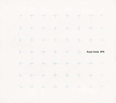 RYOJI IKEDA : 0º C - CD - TOUCH - Forced Exposure