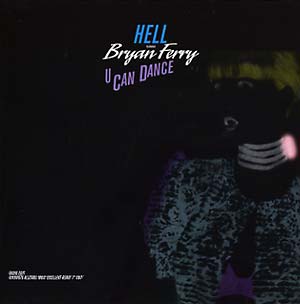 DJ HELL (FEAT. BRYAN FERRY) - 