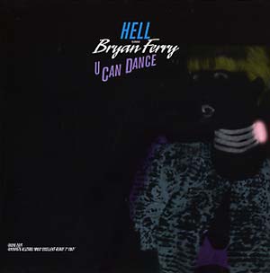 DJ HELL (FEAT. BRYAN FERRY) - 