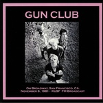 The Gun Club - Fire of Love at STP Records - STRANGER THAN